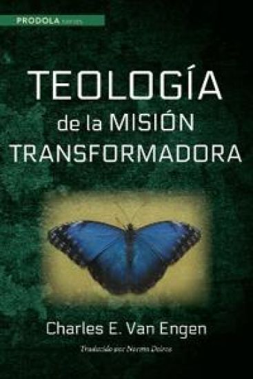 Teologia de la Mision Transformadora