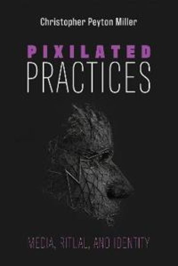Pixilated Practices