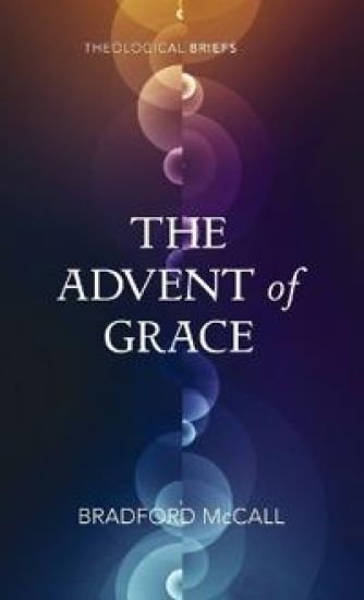 The Advent of Grace