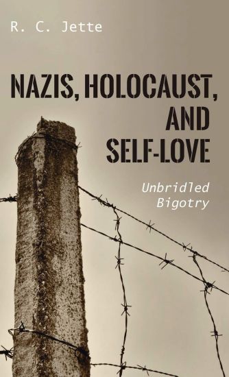 Nazis, Holocaust, and Self-Love