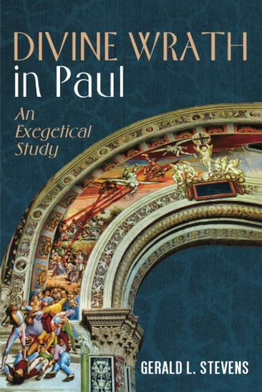 Divine Wrath in Paul