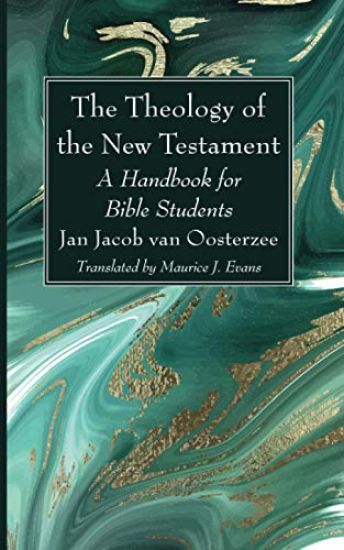 The Theology of the New Testament