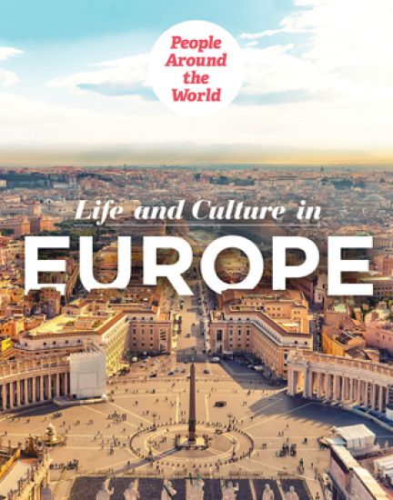Life and Culture in Europe