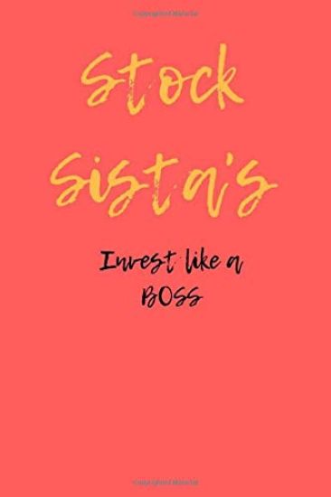 Stock Sista's Invest like a BOSS