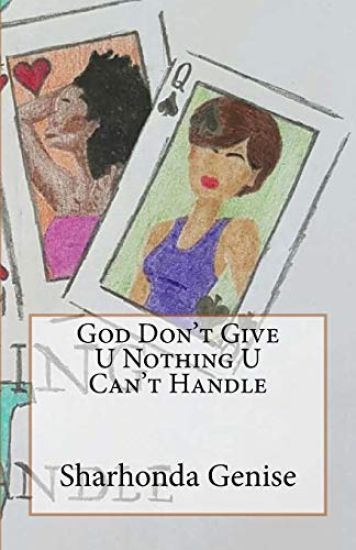 God Don't Give U Nothing U Can't Handle
