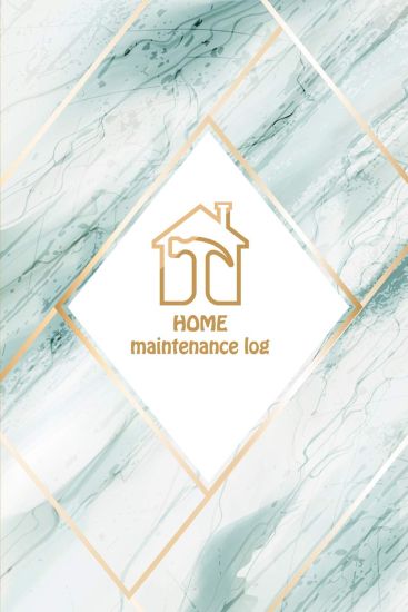 HOME Maintenance log: Green marble cover Home Maintenance Log diary for a template to keep track of renovation repairs and service for Home,
