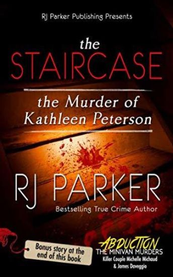 The Staircase: The Murder of Kathleen Peterson