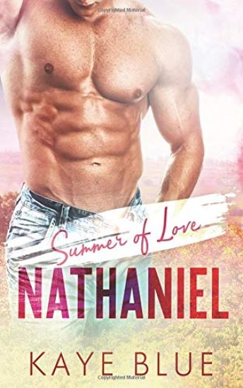 Summer of Love: Nathaniel