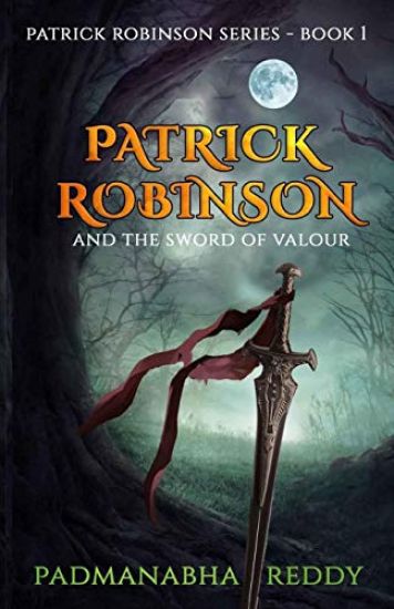 Patrick Robinson and the Sword of Valour