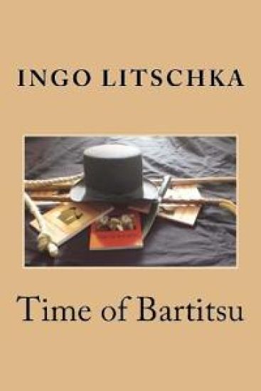 Time of Bartitsu: Die Selbstverteidigung fuer Ladies und Gentlemen