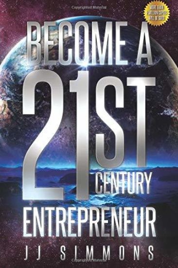Become a 21st Century Entrepreneur: Learn to do business in a crowded economy