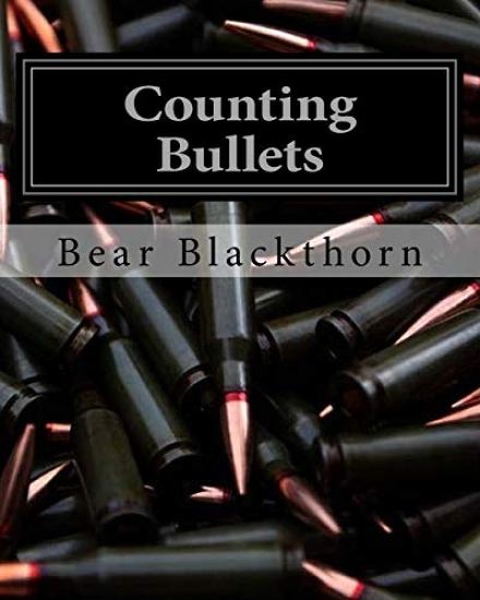 Counting Bullets: A story not about surviving the apocalypse, but what comes next once you are safe. Following the tales of Nick, a man