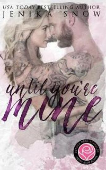 Until You're Mine (Happily Ever Alpha)