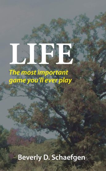 Life: The most important game you'll ever play