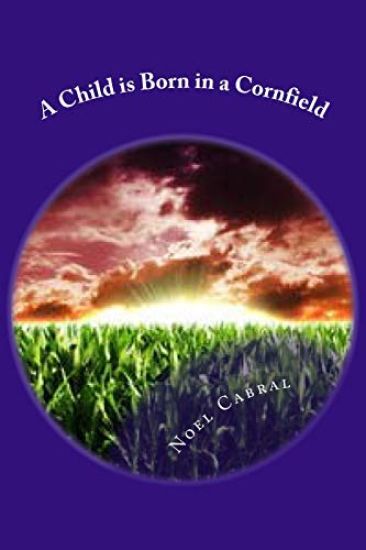 A Child is Born in a Cornfield: Zola's Penitence