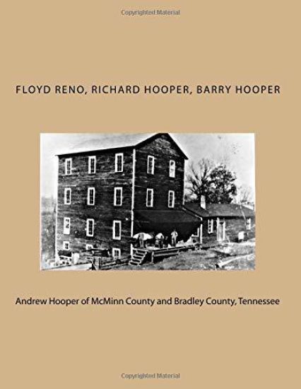 Andrew Hooper of McMinn County and Bradley County, Tennessee
