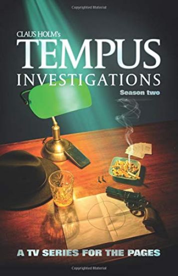 Tempus Investigations - Season Two: A TV Series for the Pages
