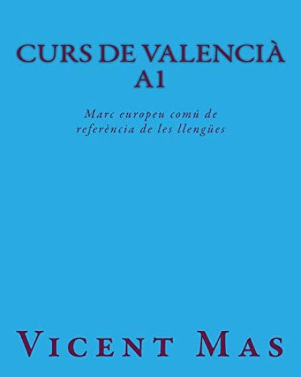 Curs de Valencià A1: Marc europeu comú de referència de les llengües