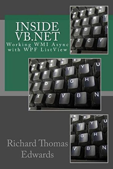 Inside VB.Net: Working WMI Async with WPF ListView