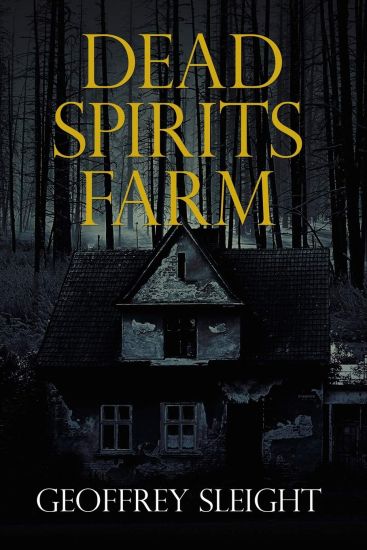 Dead Spirits Farm