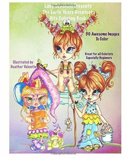Lacy Sunshine Presents the Early Years Greatest Hits Coloring Book: Lacy Sunshine Favorites Whimiscal Big Eyes Coloring Book