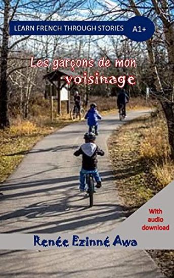 Les Garcons de Mon Voisinage