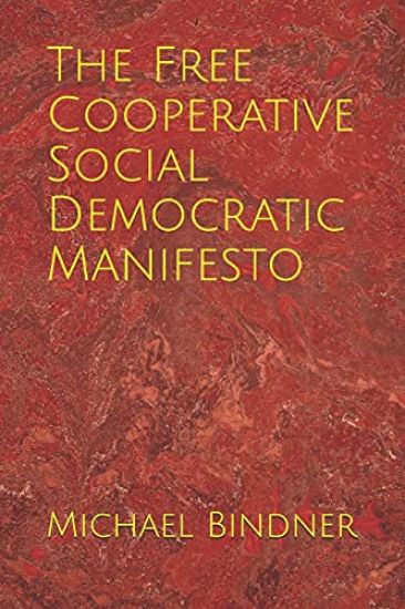 The Free Cooperative Social Democratic Manifesto