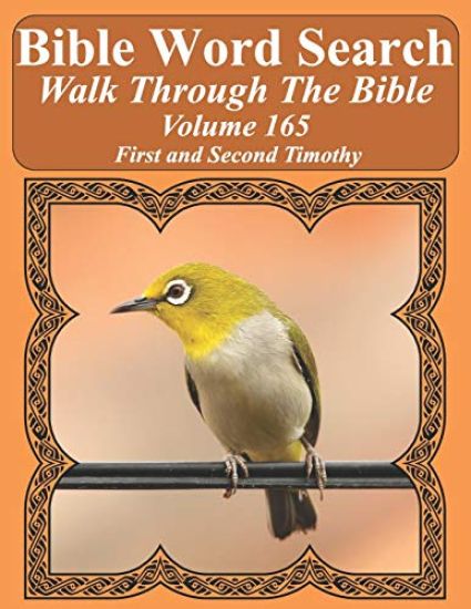 Bible Word Search Walk Through the Bible Volume 165: First and Second Timothy Extra Large Print