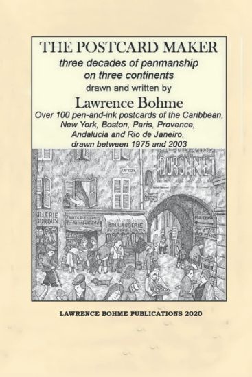 The Postcard Maker: Three Decades of Penmanship on Three Continents