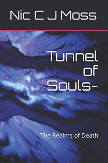 Tunnel of Souls-: The Realms of Death