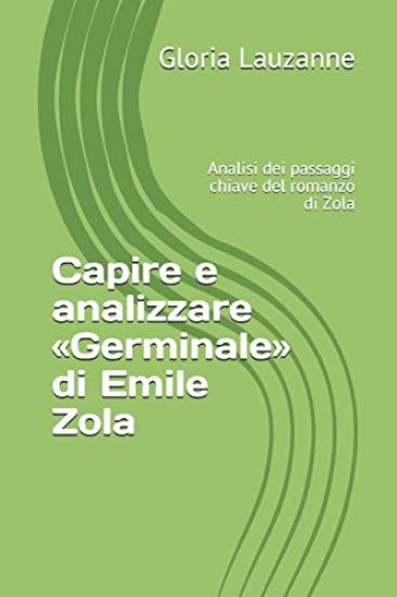 Capire e analizzare Germinale di Emile Zola