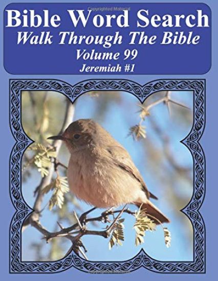 Bible Word Search Walk Through The Bible Volume 99: Jeremiah #1 Extra Large Print