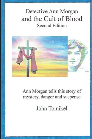 Ann Morgan and the Cult of Blood: Second Edition