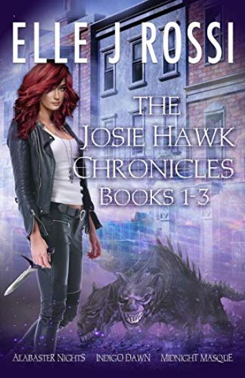 The Josie Hawk Chronicles: Books 1 - 3 Bundle