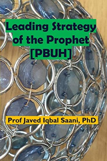 Leading Strategy of the Propheht [pbuh]
