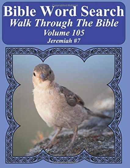 Bible Word Search Walk Through The Bible Volume 105: Jeremiah #7 Extra Large Print