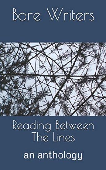 Reading Between the Lines: An Anthology