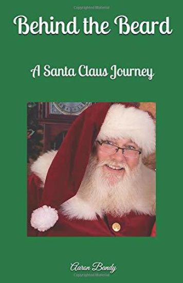 Behind the Beard: A Santa Claus Journey