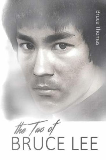 The Tao of Bruce Lee: Roots and Blossoms