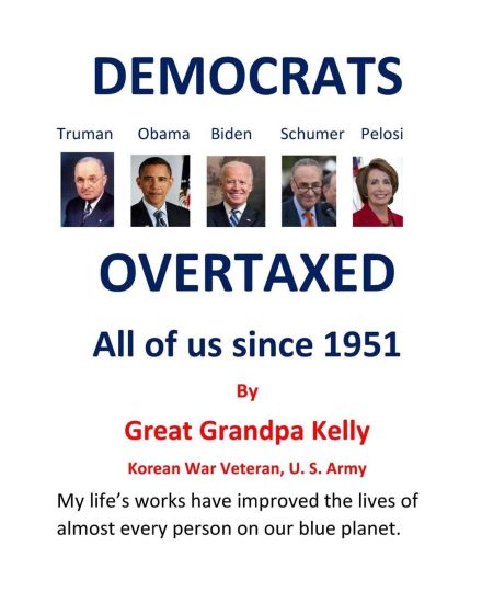 DEMOCRATS OVERTAXED all of us since 1951: They made borrowing profitable to the rich and screwed every working family.