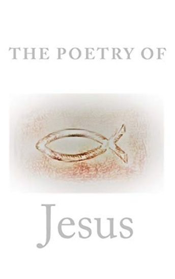 The Poetry Of Jesus