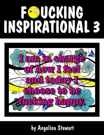 F*cking Inspirational 3