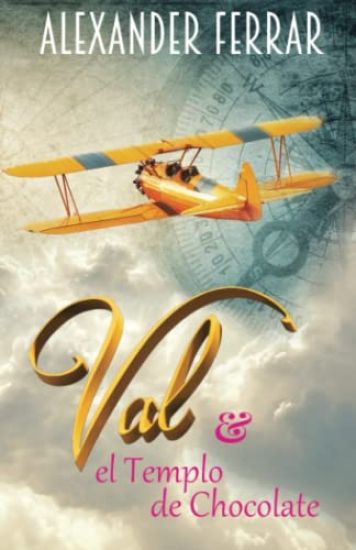 Val & el Templo de Chocolate