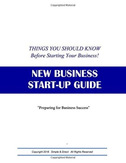 New Business Start-Up Guide: Things You Should Know Before Starting Your Business