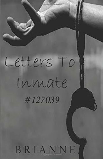 Letters to Inmate #127039