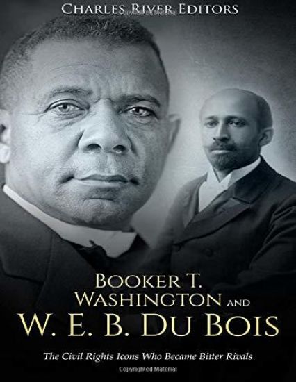 Booker T. Washington and W. E. B. Du Bois: The Civil Rights Icons Who Became Bitter Rivals