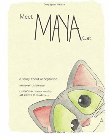 Meet Maya Cat: A story about acceptance.
