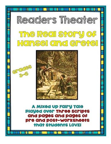 Readers Theater: The Real Story of Hansel and Gretel