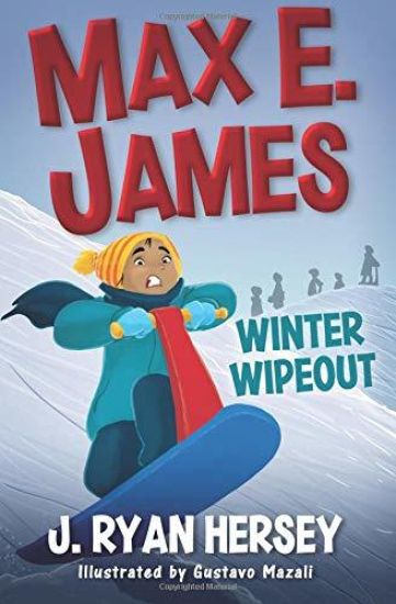Max E. James: Winter Wipeout