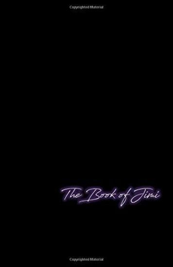 The Book of Jimi: Life Is But a Dream